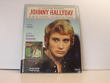 La Collection Officielle Johnny Hallyday 1968 Jeune Homme Johnny Hallyday Amazon Fr Musique