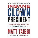 Insane Clown President: Dispatches from the 2016 Circus