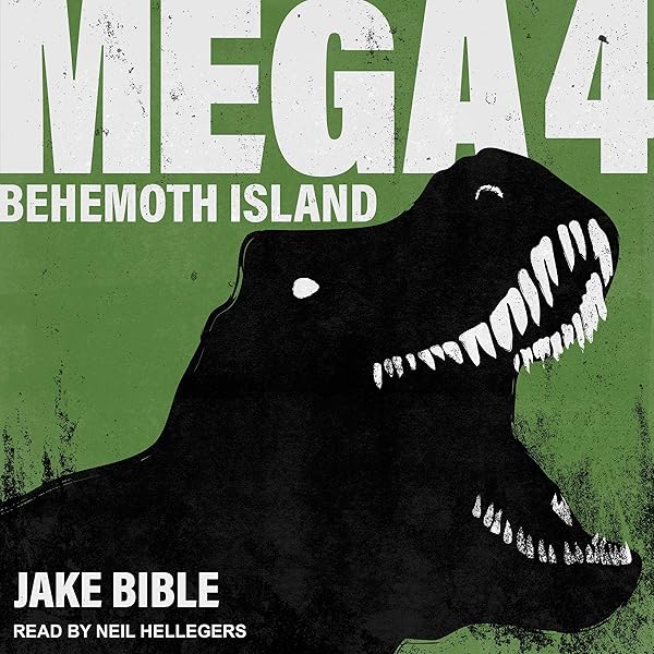Amazon Com Mega 4 Behemoth Island Mega Series Book 4 Audible Audio Edition Jake Bible Neil Hellegers Tantor Audio Audible Audiobooks