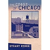 The Coast of Chicago: Stories