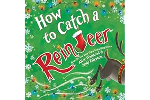 How to Catch a Reindeer