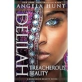 Delilah: (A Biblical Ancient World Romance) (A Dangerous Beauty Novel)