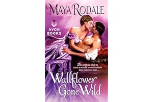 Wallflower Gone Wild (Wallflower, 2)