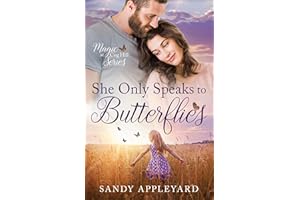 She Only Speaks to Butterflies (Magic at Cog Hill Book 1)