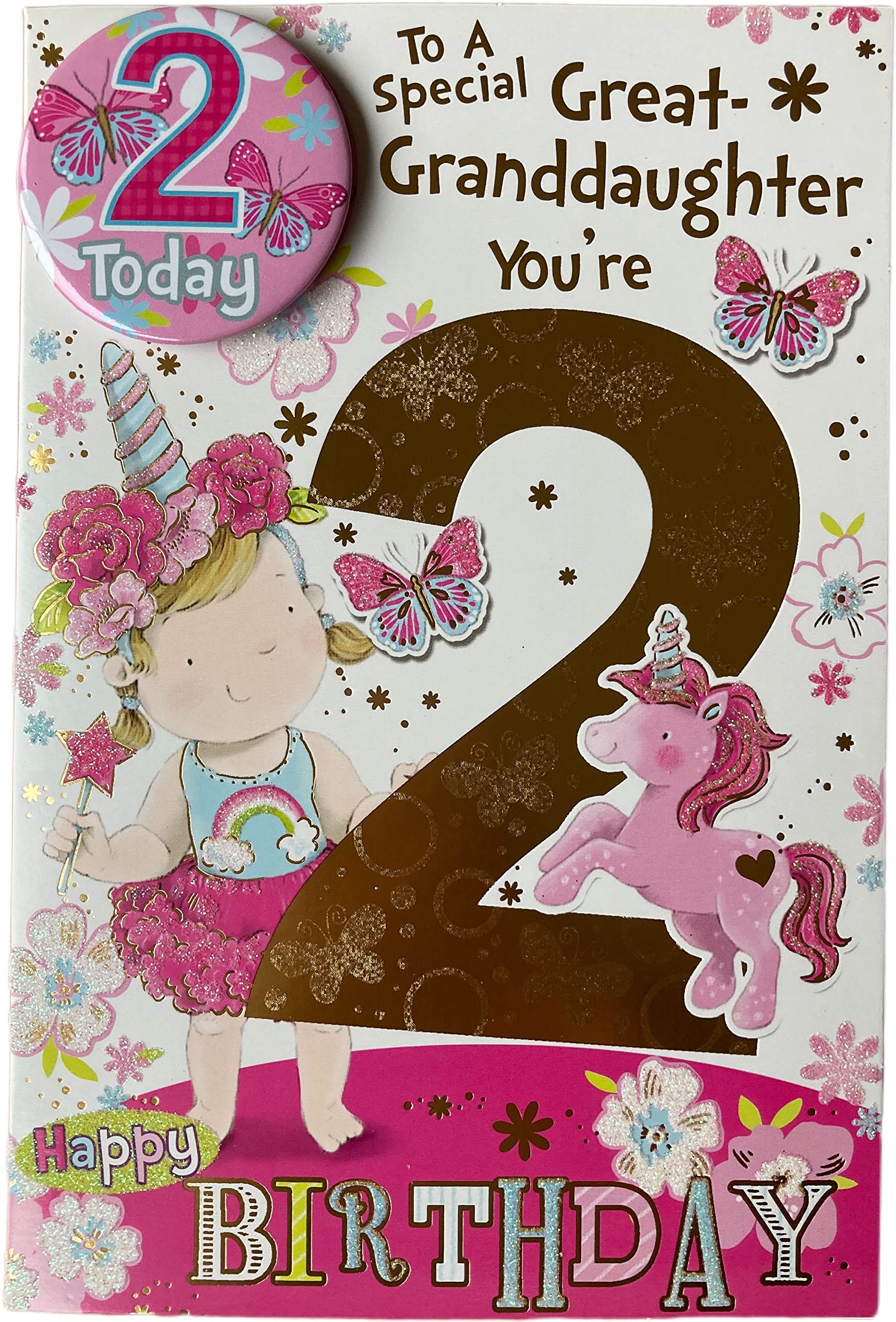 Great Granddaughter Age 2 Two Birthday Card with Badge**9 X 6 INCHES**1ST Class Post**AF3**