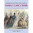 Fashions and Costumes from Godey's Lady's Book: Including 8 Plates in Full Color (Dover Fashion and Costumes)