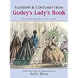 Fashions and Costumes from Godey's Lady's Book: Including 8 Plates in Full Color (Dover Fashion and Costumes)