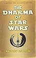 The Dharma of Star Wars