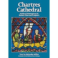 Chartres Cathedral Stained Glass - English: Miller, Malcolm