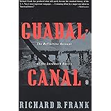 Guadalcanal: The Definitive Account of the Landmark Battle