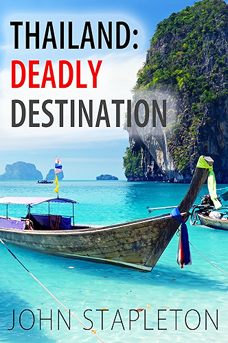 Download Thailand: Deadly Destination (English Edition) PDF