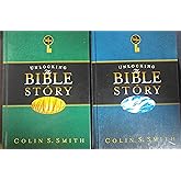 Unlocking the Bible Story Volumes 3 and 4