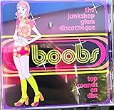 Boobs: Junkshop Glam Discotheque