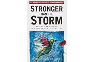 Stronger Than The Storm: Hurricane Helene in Western North Carolina