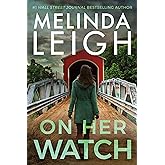 On Her Watch (Bree Taggert)