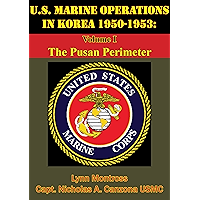 U.S. Marine Operations In Korea 1950-1953: Volume I - The Pusan Perimeter [Illustrated Edition] book cover