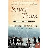 River Town: Two Years on the Yangtze (P.S.)