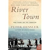 River Town: Two Years on the Yangtze (P.S.)