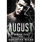 August: (Chosen Few series #2)