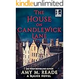 The House on Candlewick Lane (A Malice Novel Book 1)