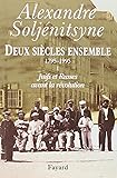 Deux si&egrave;cles ensemble, 1795-1995, tome 1 : Juifs et Russes avant la r&eacute;volution