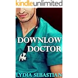 Downlow Doctor (M/M Medical Erotica)