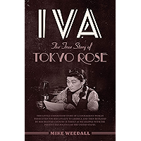 Iva: The True Story of Tokyo Rose book cover