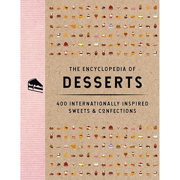 Dessert Recipes From Every Corner Of The World: Discover The World's Most Delicious Desserts, One Country At A Time: : Aton, Alex