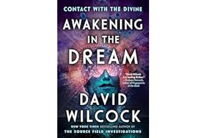 Awakening in the Dream: Contact with the Divine