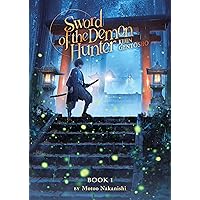 Amazon.com: Sword of the Demon Hunter: Kijin Gentosho (Light Novel) Vol