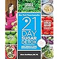 The 21-Day Sugar Detox: Bust Sugar & Carb Cravings Naturally