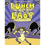 Lunch Lady and the Mutant Mathletes: Lunch Lady #7