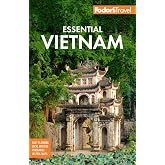 Fodor's Essential Vietnam (Full-color Travel Guide)