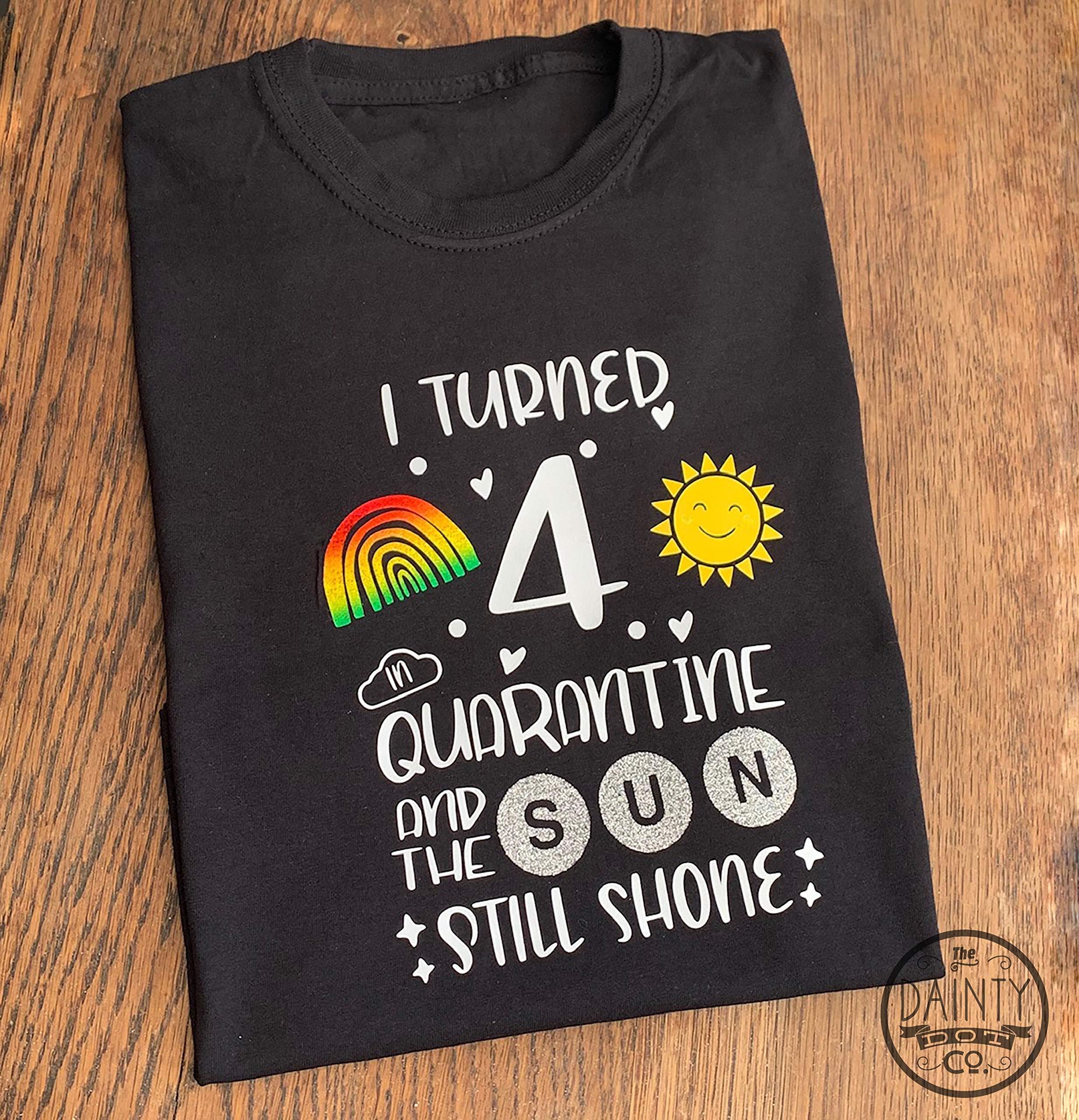 The Sun Shines in lockdown birthday Black T shirt