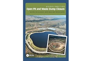 Guidelines for Open Pit and Waste Dump Closure