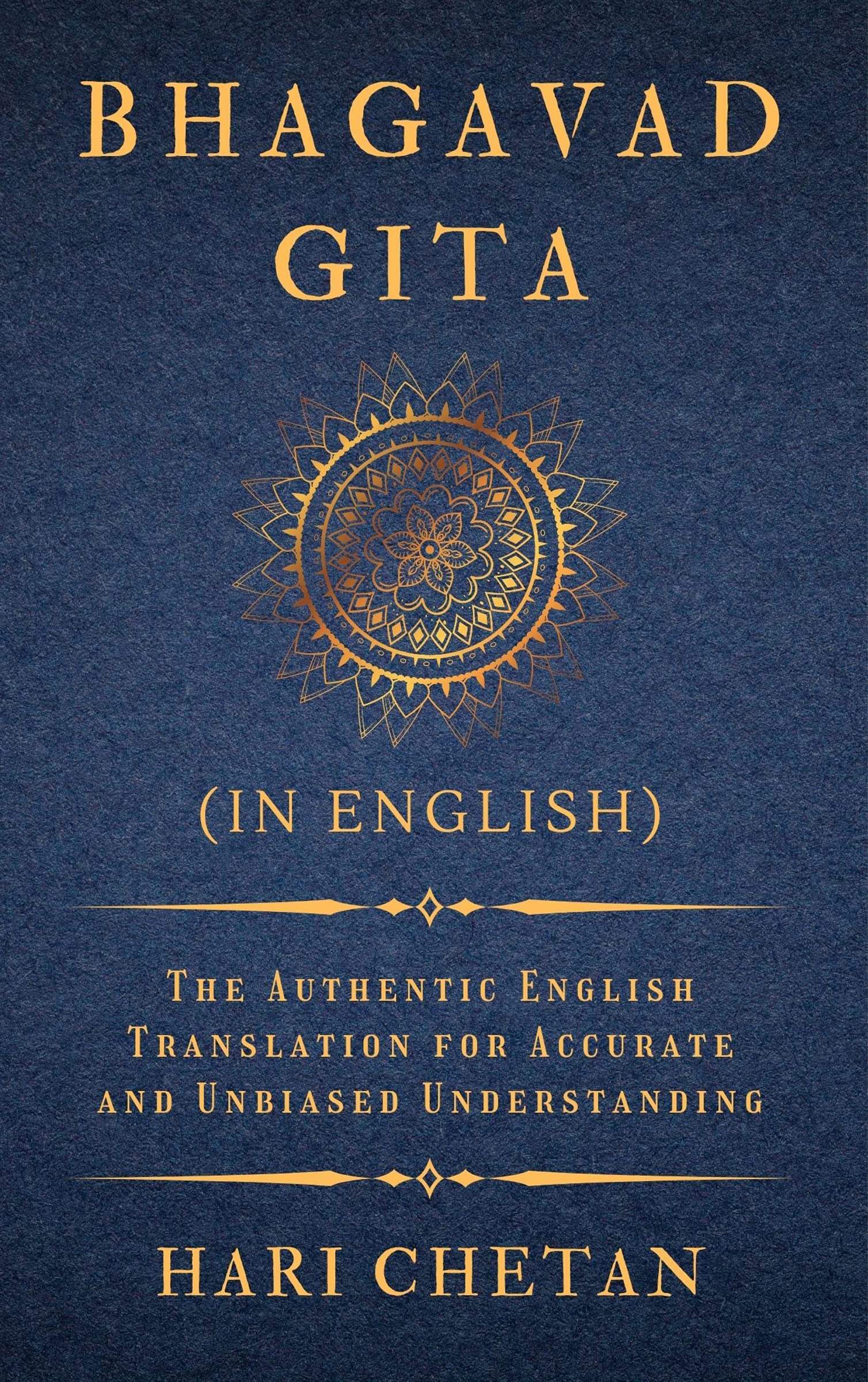 Bhagavad Gita (in English): The Authentic English