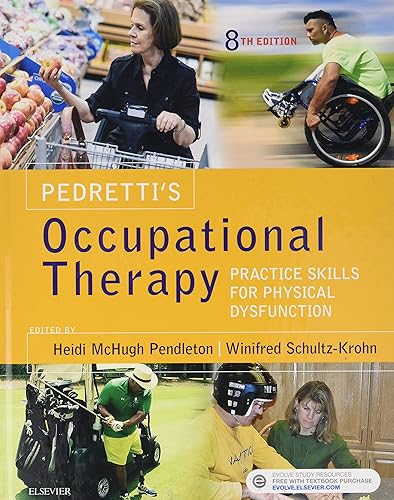 Download Pedretti's Occupational Therapy: Practice Skills for Physical Dysfunction PDF