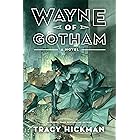 Wayne of Gotham: A Novel