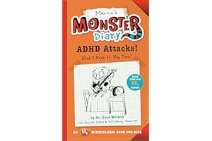 Marvin's Monster Diary: ADHD Attacks! (But I Rock It, Big Time) (St4 Mindfulness Book for Kids)