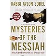 Mysteries of the Messiah: Unveiling Divine Connections from Genesis to Today