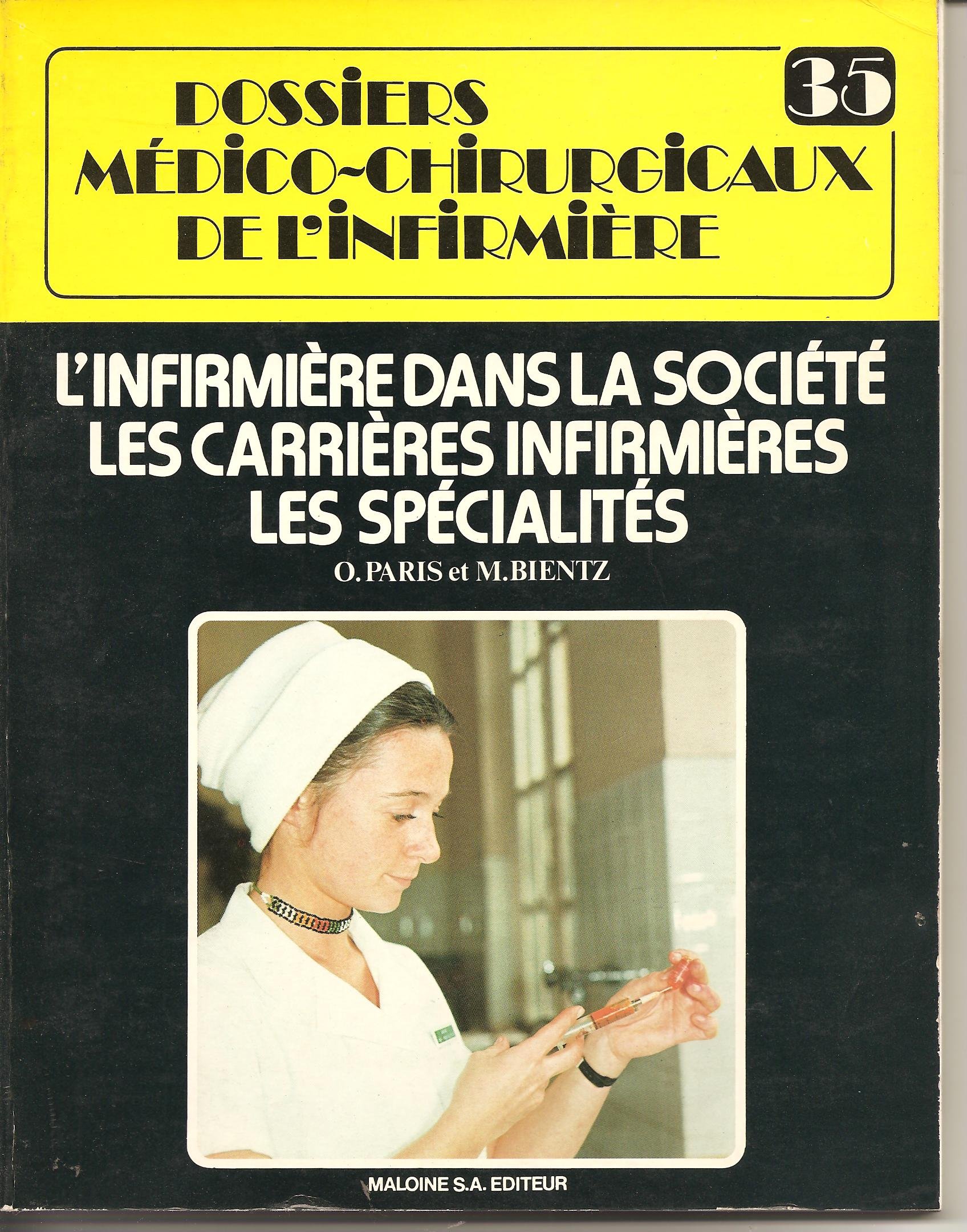 L Infirmiere Dans La Societe Seguy Dmc Amazon Com Books