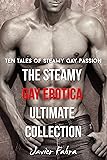 The Steamy Gay Erotica Ultimate Collection