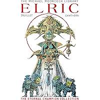The Michael Moorcock Library: Elric - The Eternal Champion book cover