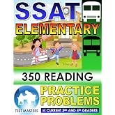 SSAT Elementary - 350 Reading Practice Problems ( Testing for Grades 3 and 4 )