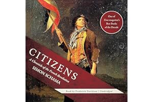 Citizens: A Chronicle of the French Revolution