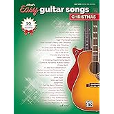 Alfred's Easy Guitar Songs -- Christmas: 50 Christmas Favorites