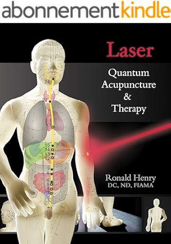 Download Laser - Quantum Acupuncture & Therapy (English Edition) PDF