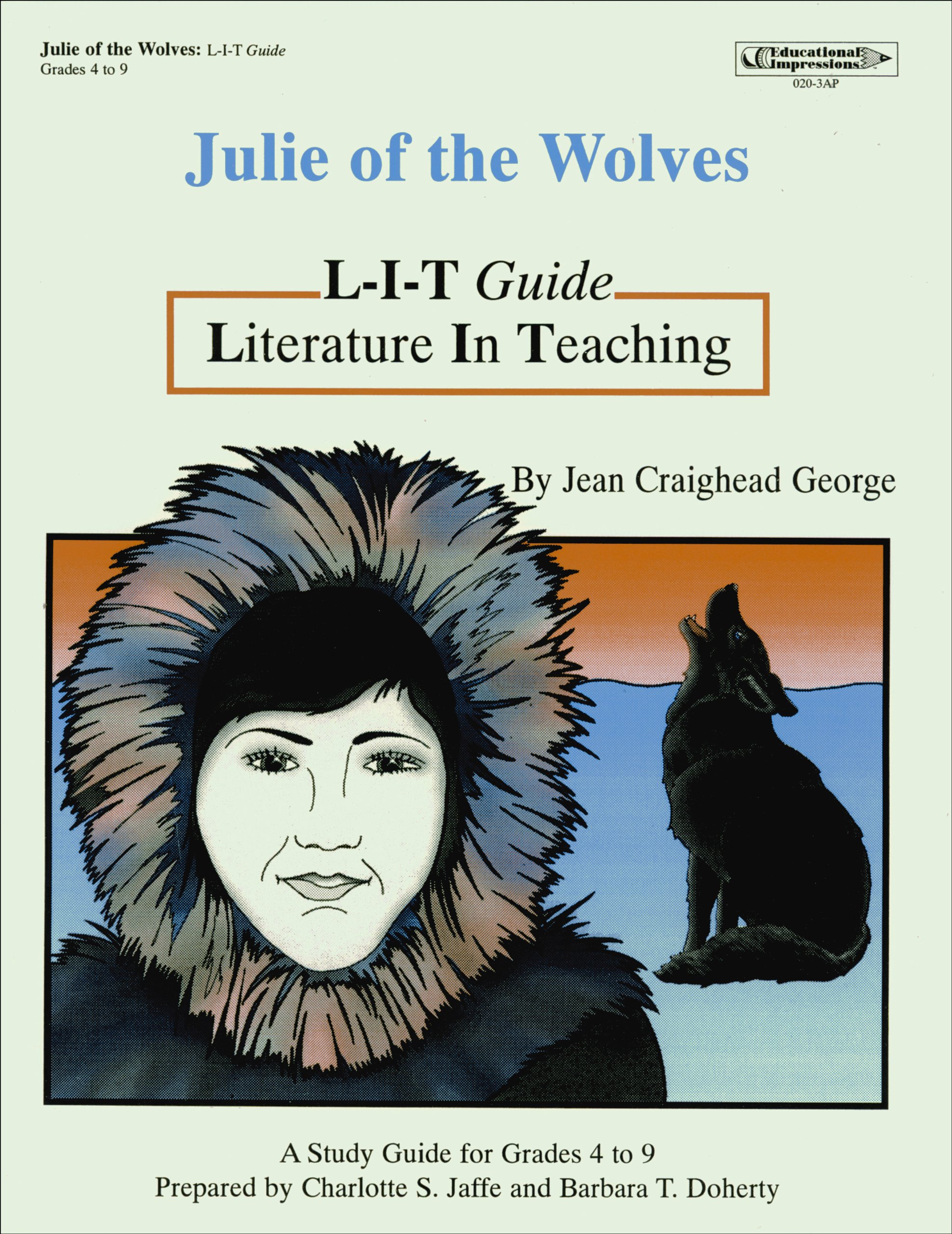 Julie Of The Wolves L I T Guide Literature In Teaching George Jean Craighead 9781566440202 Amazon Com Books