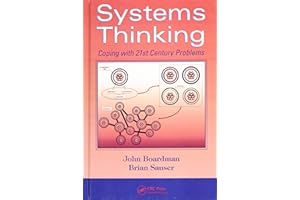 Systems Thinking: Coping with 21st Century Problems (Systems Innovation Book Series)