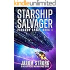 Starship Salvager: An action-packed military space opera (Paragon Space Book 1)